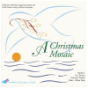 A Christmas Mosaic - Traditional Christmas Songs from Europe & North America sung in different languages