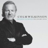 Colm Wilkinson: Broadway and Beyond the Concert Songs