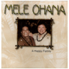Mele Ohana - A Happy Family