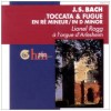 J. S. Bach - Toccata & Fugue In D Minor
