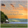 In My Craft or Sullen Art: Selected Stories & Poems by Dylan Thomas