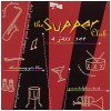Supper Club/A Jazz Set