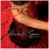 Romantic Spain - Nouveau Flamenco