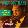 John Coltrane - My Favourite Things