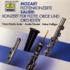 Mozart: Flute Concertos; Salieri: Concerto for Flute, Oboe and Orchestra