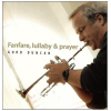 Fanfare, Lullabye & Prayer