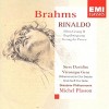 Brahms: Rinaldo, Ellens Gesang II, Begrabnisgesang, Gesang der Parzen