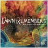 Dawn Remembers - Too Far