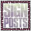 Signposts - Banff New Music 1995