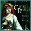 Celtic Reverie-Women of Ireland