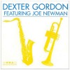 Dexter Gordon Featuring Joe Newman