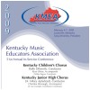 2009 Kentucky Music Educators Association, Kentucky Children's and Junior High Choruses