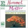 Hummel: Trumpet Concertos;  Molter: 3 Concertos for Trumpet
