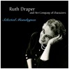 Ruth Draper & Her Company of Characters - Selected Monologues