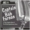 Captain Bob Farnon & The Canadian Band of the Allied Expeditionary Force - The Classic Collection