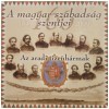 A Magyar Szabadsag Szentjei - Az Aradi Tizenharmak / The Thirteen Martyrs of Arad