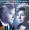 Perfect Vocal Marriage