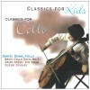 Classics for Kids: Solo Pieces for Cello