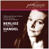 Berlioz: Nuits d'Ete; Handel: Arias