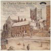 Sir Charles Villiers Stanford: Choral Works Vol. 3