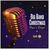 Big Band Christmas Singin' & Swingin' Volume Two