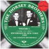 The Dorsey Brothers Vol. 1 Recorded in New York 1928