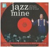 Jazz Mine - All That Is Best From East & West