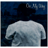 On My Way [CD]