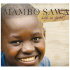 Mambo Sawa - Life is Good