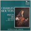 Charles Mouton: Pieces de Luth