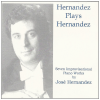 Hernandez Plays Hernandez - Seven Improvisational Works