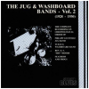Jug & Washboard Bands - Vol. 2  (1928-1930)