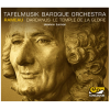 Rameau: Dardanus; Le Temple De La Gloire