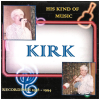 Kirk - His Kind of Music - Recordings 1958-1994