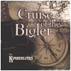 Cruise Of The Bigler