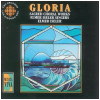 Gloria - Sacred Choral Works
