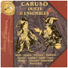 Caruso - Duets & Ensembles