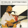 Scottish Voice by Ed Miller