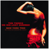 The Things We Did Last Summer [CD]