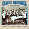 Claude Thornhill & His Orchestra [CD]