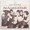 An Accent On Youth