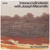 Interaccodinotesta with Joseph Macerollo - New Music Series 14