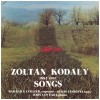 Zoltan Kodaly: Songs