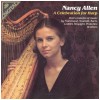 Nancy Allen: A Celebration For Harp