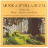Musik auf Villa Hugel: Mozart, Neuner, von Winter (2 LPs)