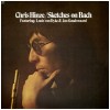 Chris Hinze/ Sketches on Bach