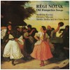Regi Notak - Old Hungarian Songs