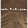 Arthur Ozolins/piano