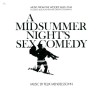 A Midsummer Night's Sex Comedy - Music from the Woody Allen Film