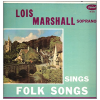 Lois Marshall Sings Folk Songs